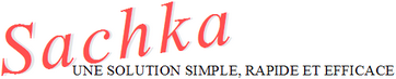 Sachka.com une solution simple, rapide et efficace